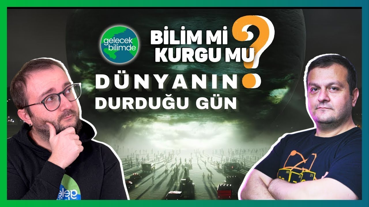 Dünyanın Durduğu Gün | Bilim mi Kurgu mu?