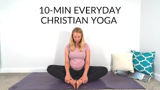 10-Min Everyday Christian Yoga
