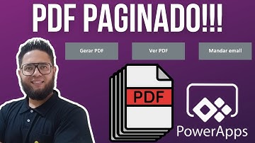 Como usar a função PDF no Power Apps e gerar um documento com várias páginas | Power Apps