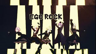 エゴロック/Ego Rock - WonderlandsXshowtime | Project Sekai 3dmv |