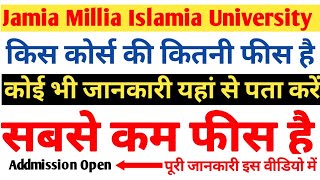 Jamia Millia Islamia University New Delhi | JMI University | Course & Fees Details New Delhi, Delhi