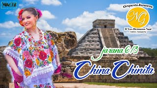 CHINA CHINITA  Orquesta jaranera NUEVA GENERACIÓN  jarana yucateca