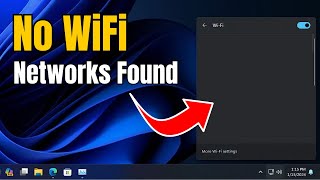 كيفية إصلاح عدم وجود شبكات WiFi في نظام التشغيل Windows 11 | الواي فاي لا يظهر على جميع الشبكات