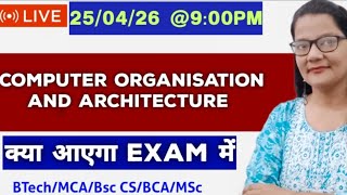 Computer Architecture: Most Important questions for Exam 🔥