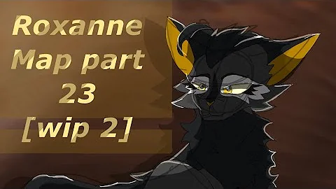 [WIP 2] Roxanne {leafpool and nightcloud MAP} Part 23