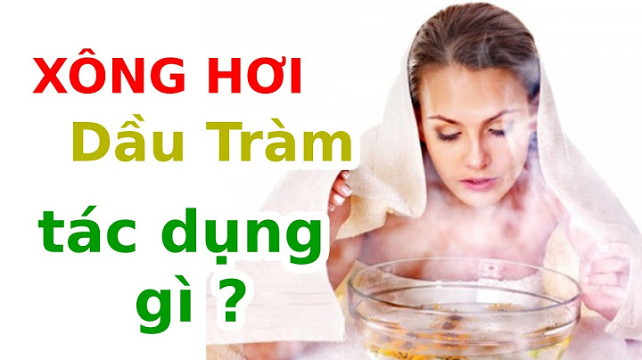 Xông tinh dầu có tốt không