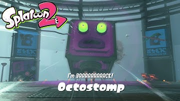 SPLATOON 2 STORY MODE PART 18 THIRD BOSS OCTOSTOMP