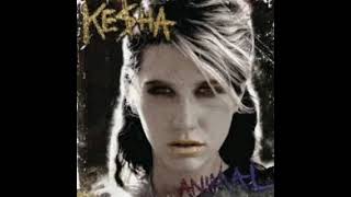 Kesha- Backstabber (Audio Official).