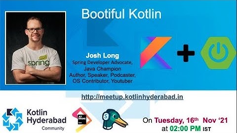 Bootiful Kotlin by Josh (@starbuxman) | kotlin Hyderabad