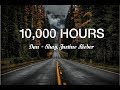 10,000 HOURS BY DAN + SHAY, JUSTIN BIEBER | 10,000 HOURS LYRICS