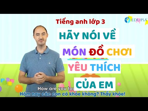 Video Tiếng Anh Lớp 3 Bài học thuyết trình Lesson 4: Hãy nói... - youtube