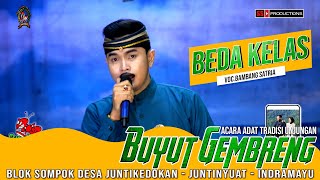 BEDA KELAS VOC.BAMBANG SATRIA  | LAGU SANDIWARA DWI WARNA | UNJUNGAN BUYUT GEMBRENG