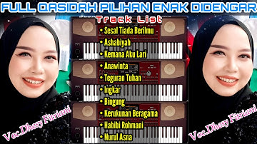 Full Qasidah Pilihan Enak Didengar - Voc.Dhesy Fitriani
