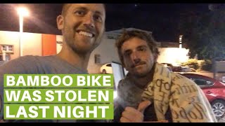 The Amazing Story of My Stolen Bamboo Bike and How I Got it Back