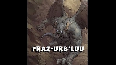 Dungeons and Dragons Lore: Fraz-Urb