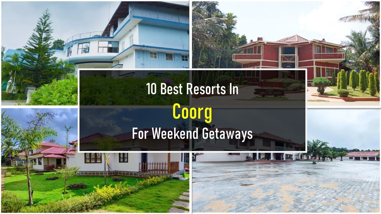 10 Best Resorts In For Weekend Getaways YouTube