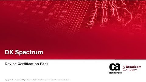 DX Spectrum: Device Certification Pack