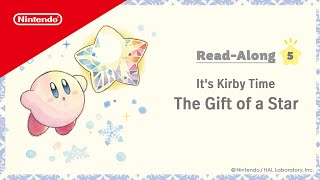 Its Kirby Time Read-Along The Gift Of A Star 