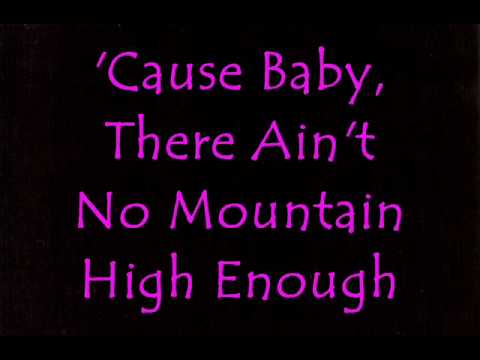 "Ain&rsquo;t No Mountain High Enough" Lyric