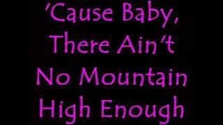 'Ain't No Mountain High Enough' Lyric