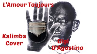 Gigi D'Agostino - L'Amour Toujours (I'll Fly With You) - Kalimba Cover