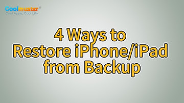 How to Restore iPhone or iPad from Backup? [4 Ways]