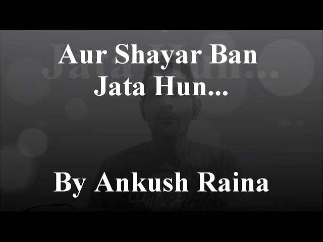 Poetry Entry | Ankush Raina 2 | Hungerford, UK