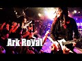 ArkRoyal 2024.03.03 @ Meguro LIVESTATION, Tokyo