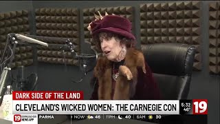 Dark Side of the Land: Cleveland’s Wicked Women