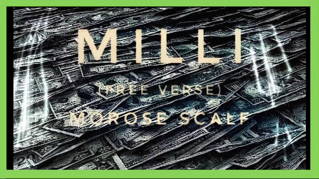 Morose Scalf - "Milli" (Free Verse) - Bank Rose Radio