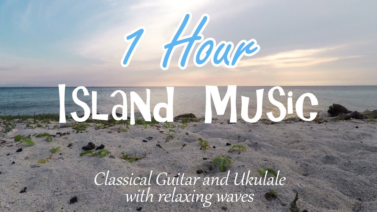 1 HOUR Caribbean Island Music - Classical Guitar and Ukulele for Studying or Sleeping