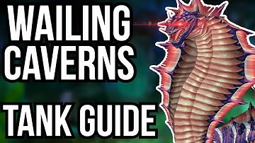 Wailing Caverns Tanking Guide | WoW Classic