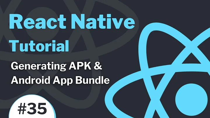 React Native Tutorial #35 (2021) - Generating APK & Android App Bundle for Google Play Store