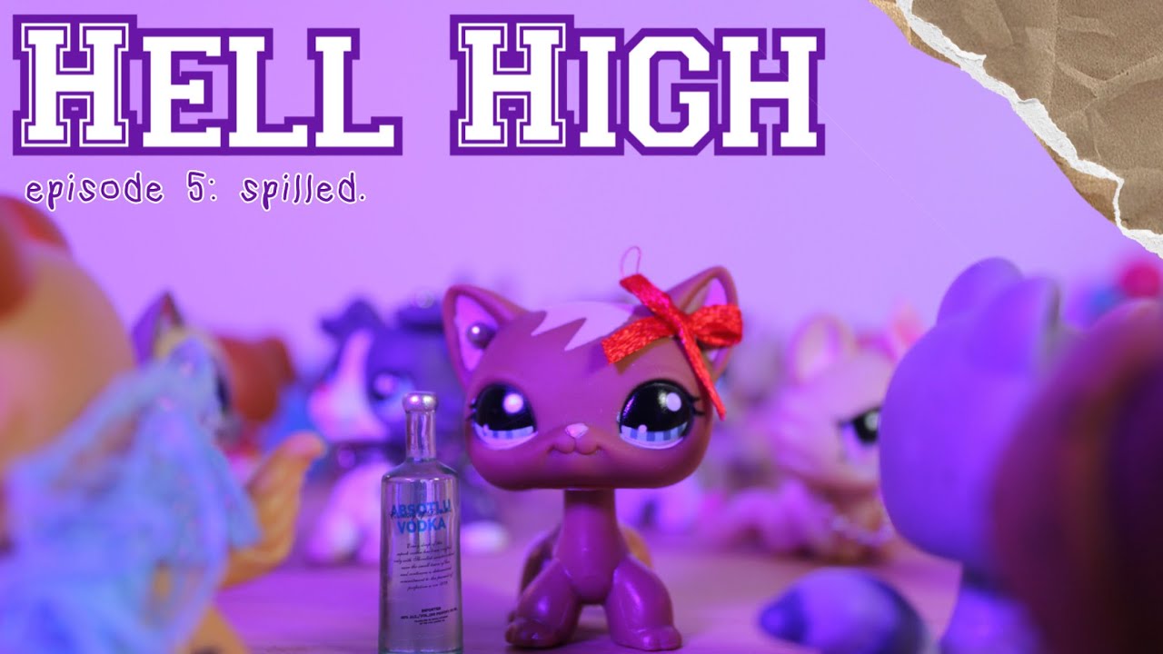 LPS | Hell High episode #5 | spilled.