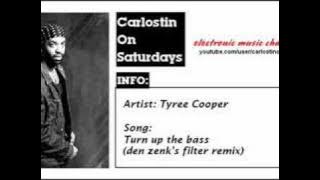 Tyree Cooper- Turn up the bass (den zenk's filter mix)