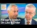 Nigel Farage Vows Zero Tolerance Approach On Crime Nigel Farage Vows Zero Tolerance Approach On Crime