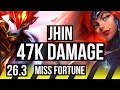 JHIN & Shaco vs MISS FORTUNE & Nautilus (ADC) | 47K damage | KR Master | 26.3