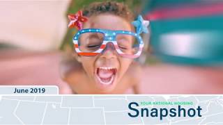 National Housing Snapshot - June 2019