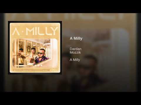 DARDAN X MOZZIK - A Milly