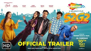 S2G2 - A Romantic Mission | Official Trailer | Maulik Chauhan | Katha Patel | Shrey Maradiya