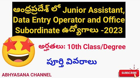 JUNIOR ASSISTANT, DATA ENTRY OPERATOR & OFFICE SUBORDINATOR JOBS - 2023 // AP // ABHYASANA CHANNEL