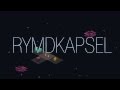 rymdkapsel - iOS & Android launch trailer