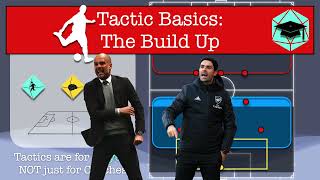 Tactics Explained: The Build up