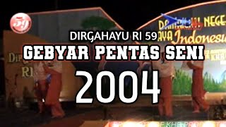 GEBYAR PENTAS SENI 2004, DIRGAHAYU RI 59