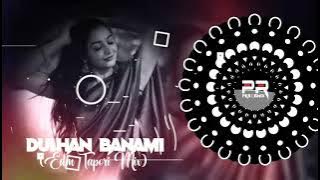 DULHAN BANAMI - SAMBALPURI DJ SONG(EDM TAPORI MIX) DJ BIKASH X PKB REMIX