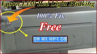Epson L130 Red Light Blinking Solution 100% Fix Free || Wicreset Utility