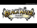 Blackwater Band - Rock This Town