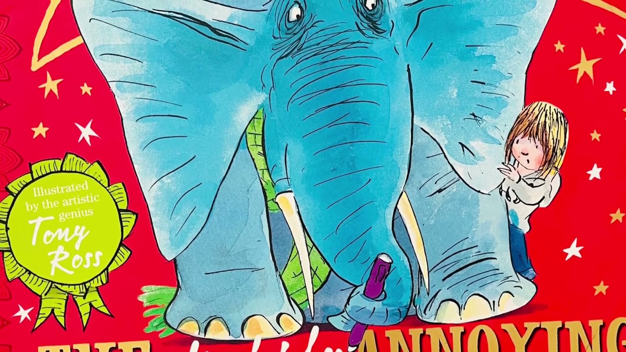 The Slightly Annoying Elephant - David Walliams