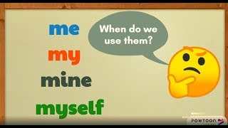 Me, My, Mine, and Myself | English Lesson