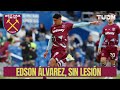 ¡EDSON ÁLVAREZ no tiene lesión pero apunta a perderse el debut del WEST HAM en EUROPA LEAGUE! | TUDN